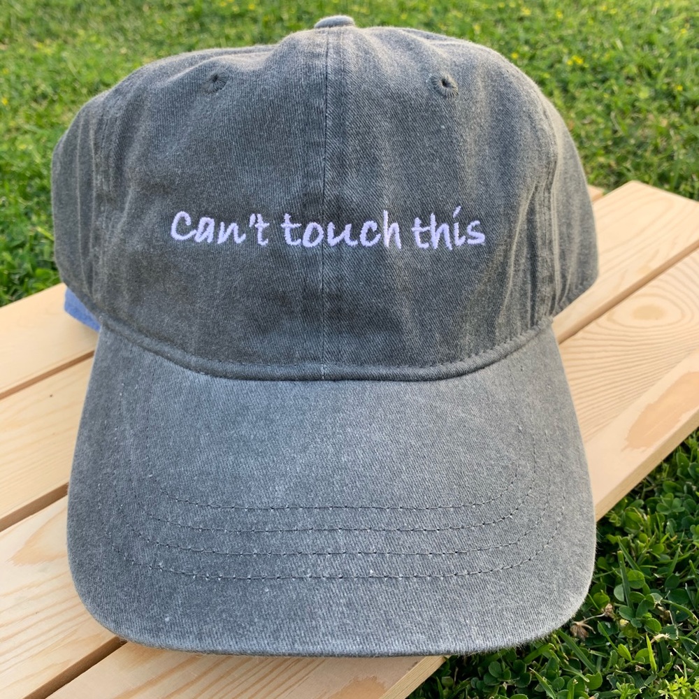‘Can’t touch this’ 100% cotton adjustable dad cap